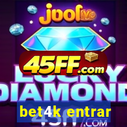 bet4k entrar